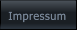 Impressum Impressum
